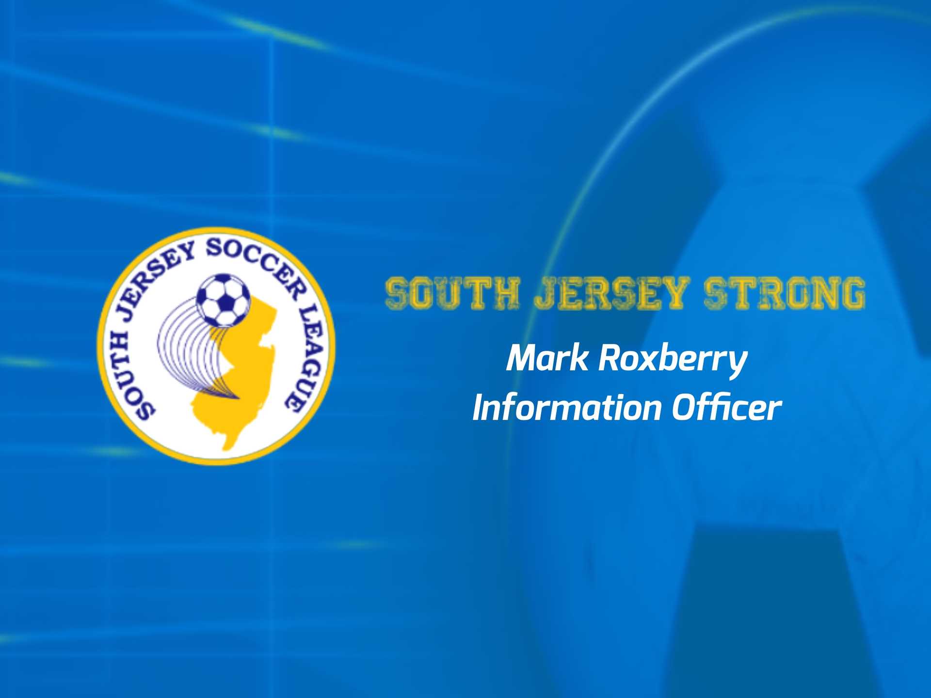 SJSL Logo and South Jersey Strong - Mark Roxberry, Information Officer